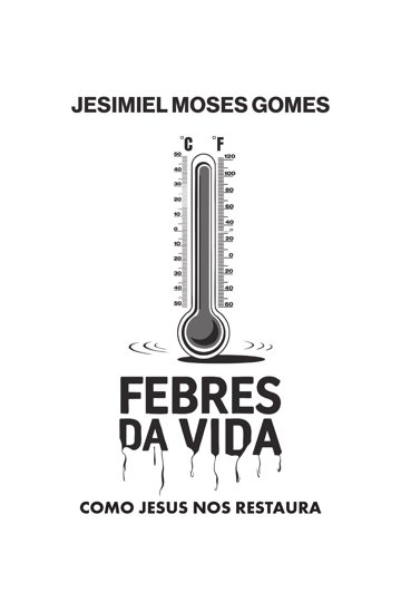 Febres da Vida